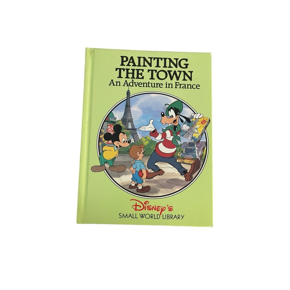 Hardcover Painting the Town An Adventure in France Disney Mickey Childrens Book